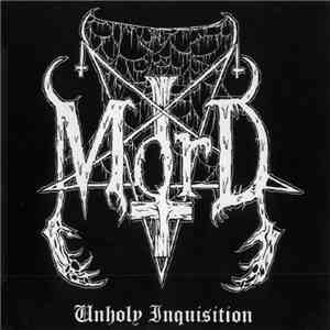 Mord - Unholy Inquisition album flac