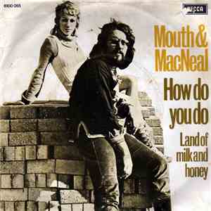Mouth & MacNeal - How Do You Do album flac