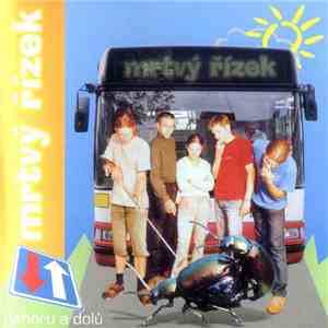 Mrtvý Řízek - Nahoru A Dolů album flac
