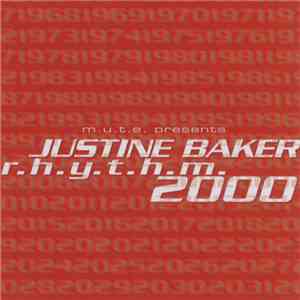 M.U.T.E. Presents Justine Baker - R.H.Y.T.H.M. 2000 album flac