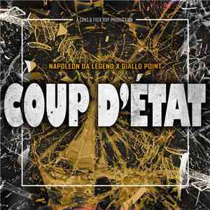 Napoleon Da Legend & Giallo Point - Coup D'État album flac