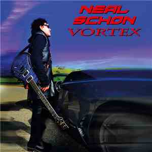 Neal Schon - Vortex album flac