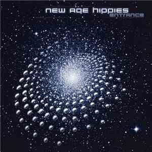 New Age Hippies - Entrance album flac