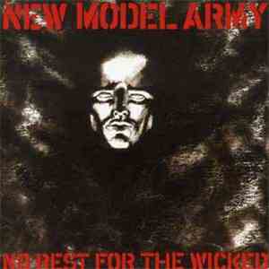 New Model Army - No Rest For The Wicked album flac