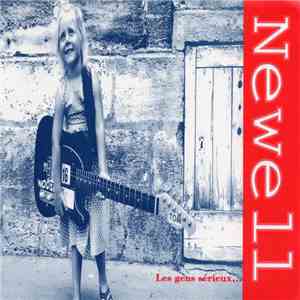 Newell - Les Gens Sérieux... M' Ennuient ! album flac