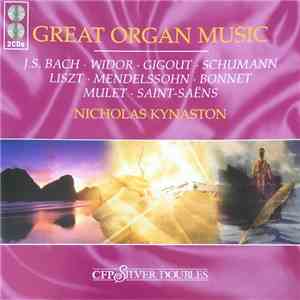 Nicolas Kynaston - Great Organ Music album flac