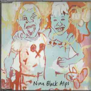 Nine Black Alps - Just Friends album flac