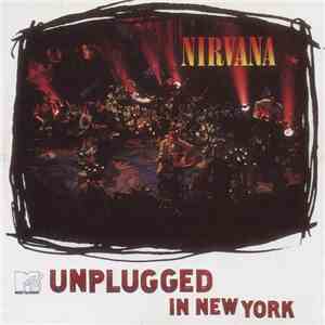 Nirvana - MTV Unplugged In New-York album flac
