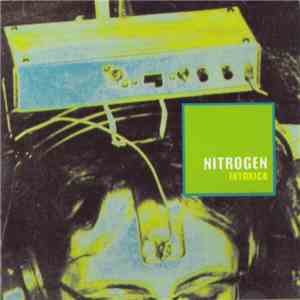Nitrogen  - Intoxica album flac
