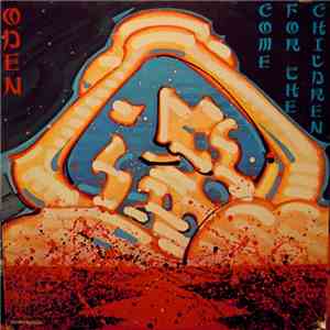 Oden  - Come For The Children album flac
