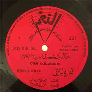 أم كلثوم = Om Kalsoum - Hedhihi Lailati album flac