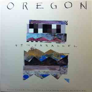 Oregon - 45th Parallel album flac