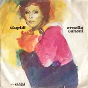 Ornella Vanoni - Stupidi album flac