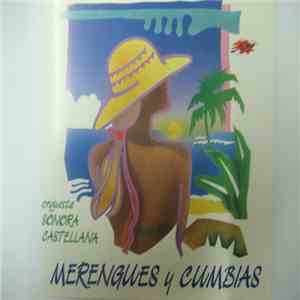 Orquesta Sonora Castellana - Merengues Y Cumbias album flac