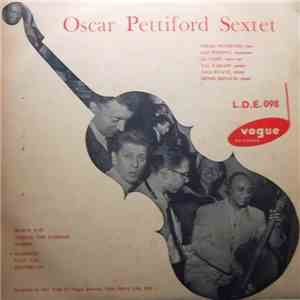 Oscar Pettiford Sextet - Oscar Pettiford Sextet album flac