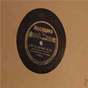 Ozzie Nelson And His Orchestra - Don’t Be That Way / The Black Cat album flac