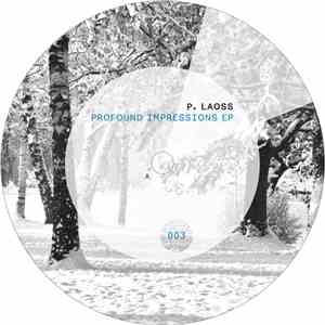 P. Laoss - Profound Impressions EP album flac