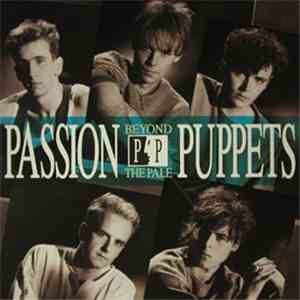 Passion Puppets - Beyond The Pale album flac