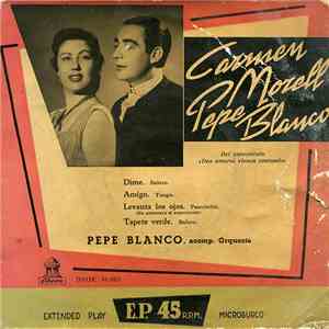 Pepe Blanco - Dos Amores Vienen Cantando album flac