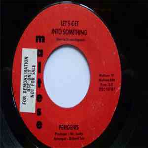 Perigents - Let's Get Into Something / One Girl Too Many album flac