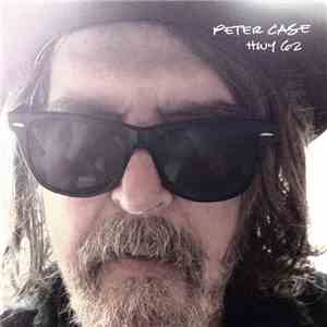 Peter Case - Hwy 62 album flac