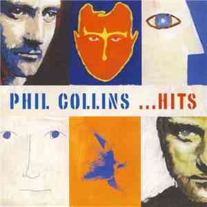 Phil Collins - ...Hits album flac