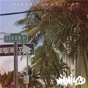 Pierre Sonality - Miami 420 album flac