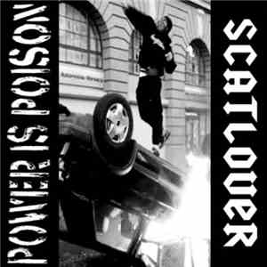 Power Is Poison / Scatlover - Power Is Poison / Scatlover album flac