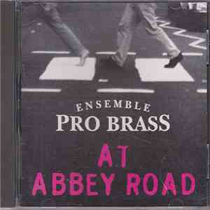 Pro Brass - At Abbey Road album flac