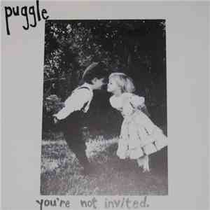 Puggle - You're Not Invited album flac