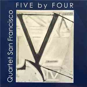 Quartet San Francisco - Five By Four album flac