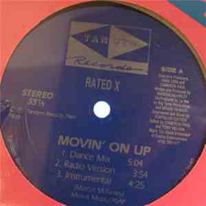 Rated X - Movin' On Up / Swift Lift Vocalist album flac