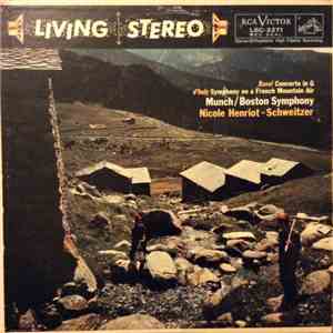 Ravel / D'Indy / Munch / Nicole Henriot-Schweitzer / Boston Symphony - Concerto In G / Symphony On A French Mountain Air, Op. 25 album flac