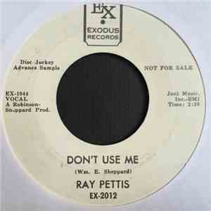 Ray Pettis - 2 Step / Don't Use Me album flac