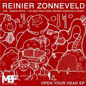 Reinier Zonneveld - Open Your Head EP album flac