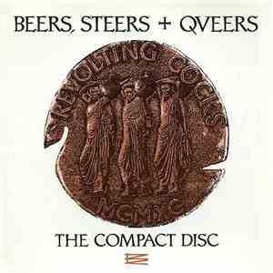 Revolting Cocks - Beers, Steers + Queers - The Compact Disc album flac