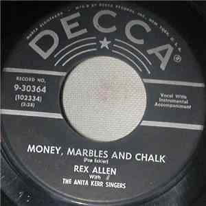 Rex Allen - Money, Marbles And Chalk album flac