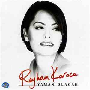 Reyhan Karaca - Yaman Olacak album flac