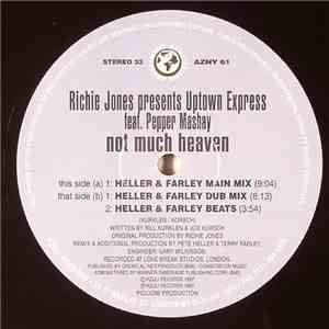 Ritchie Jones Pres. Uptown Express Feat. Pepper Mashay - Not Much Heaven (Heller & Farley Remixes!) album flac