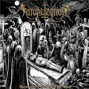Ritualization - Sacraments To The Sons Of The Abyss album flac