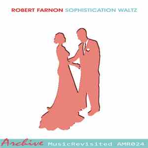 Robert Farnon - Sophistication Waltz album flac