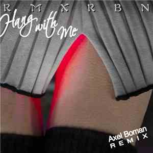 Robyn - Hang With Me (Axel Boman Remix) album flac
