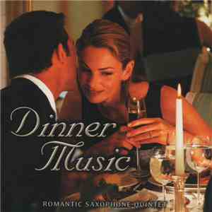 Romantic Saxophone Quintet - Dinner Music album flac