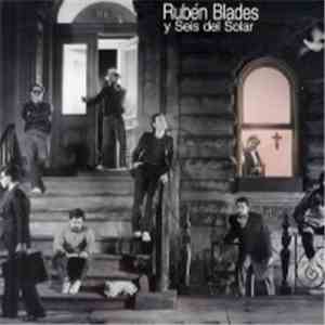Rubén Blades Y Seis Del Solar - Escenas album flac