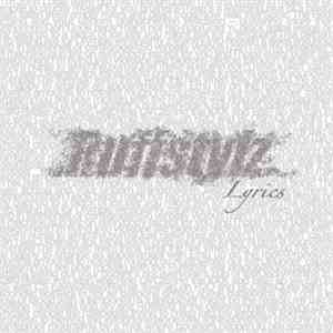 Ruffstylz - Lyrics album flac