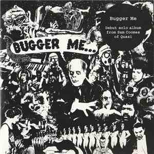 Sam Coomes - Bugger Me album flac
