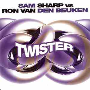 Sam Sharp Vs Ron van den Beuken - Twister album flac