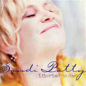 Sandi Patty - Libertad Me Das album flac