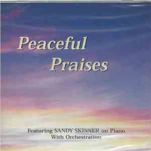 Sandy Skinner - Peaceful Praises album flac