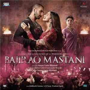 Sanjay Leela Bhansali - Bajirao Mastani album flac
